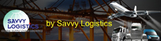Savvy logistics