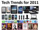 แนวโน้มเทคโนโลยีเปลี่ยนโลกปี 2011